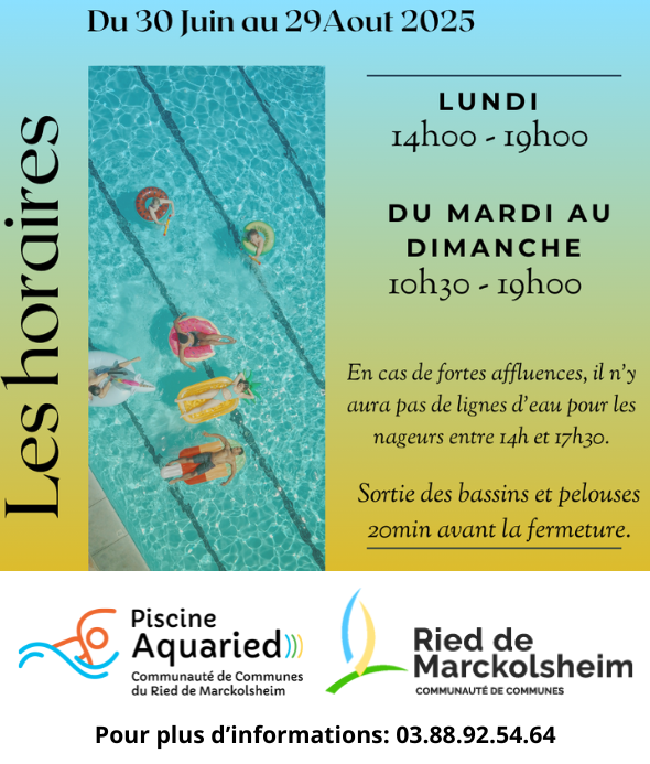 Horaires douverture du 30 juin au 29 aout